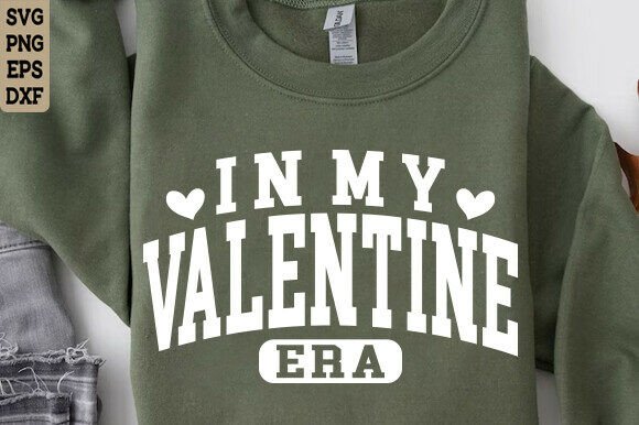 Download Valentine Era SVG, Valentine Shirt PNG - Valentine shirt Collection